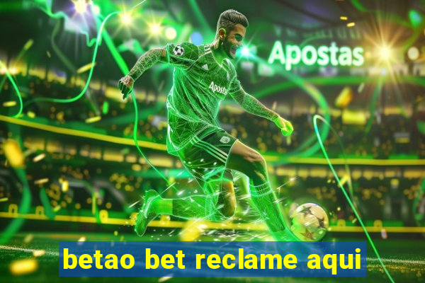 betao bet reclame aqui